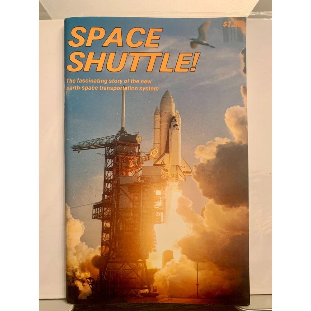 Space Shuttle Book 1982 First Printing By W.P. Brownell Jr. Educational & Histor